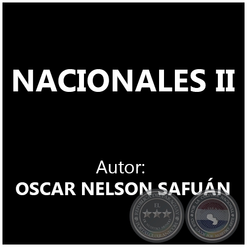 NACIONALES II - OSCAR NELSON SAFUN